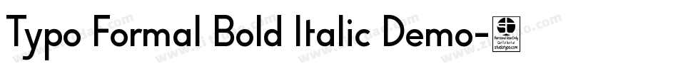 Typo Formal Bold Italic Demo字体转换